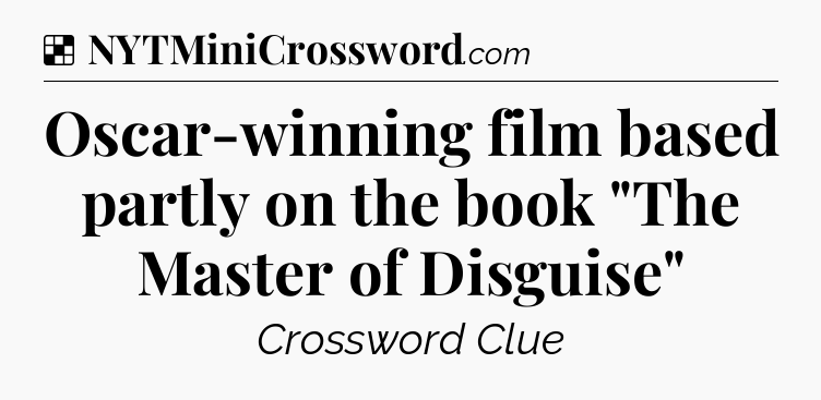 Solution: Oscar-winning film based partly on the book 