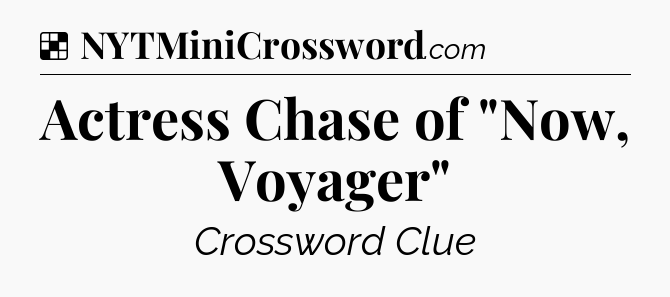 Solution: Actress Chase of 