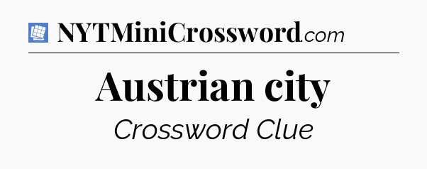 Austrian city Puzzle Page Crossword Clue