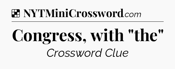 Solution: Congress, with 