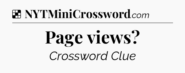 Solution: Page views - NYT Crossword