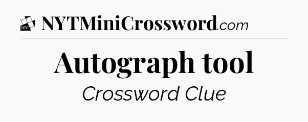 Autograph tool - Daily Themed Classic Crossword