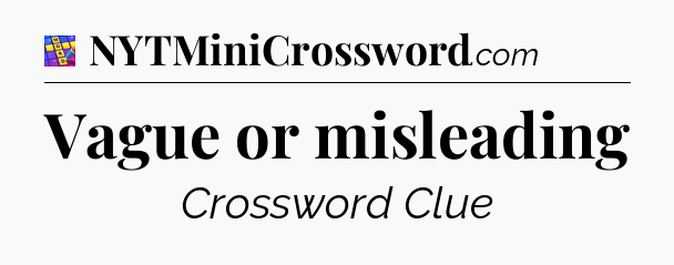 Vague or misleading Codycross