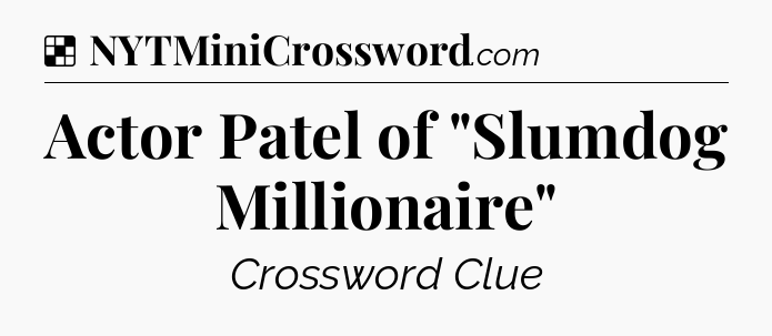 Solution: Actor Patel of 
