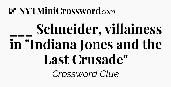 Solution: ___ Schneider, villainess in 