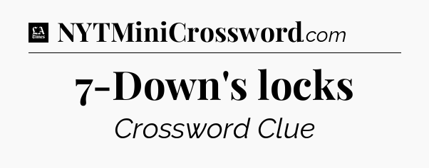 7-Down's locks - LA Times Crossword