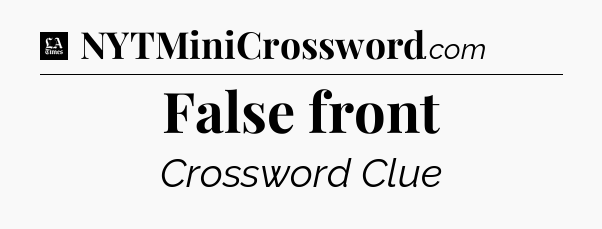 False front - LA Times Crossword