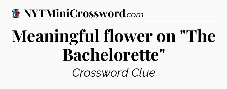 Meaningful flower on 