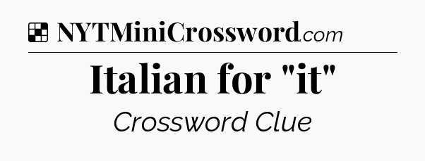 Solution: Italian for 