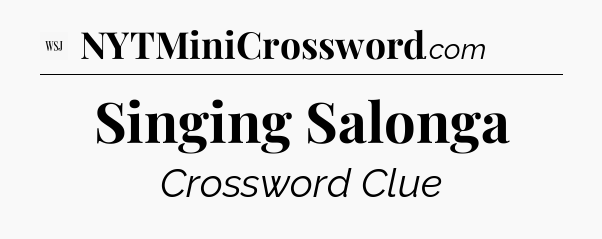 Singing Salonga - WSJ Crossword