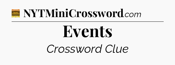 Events - Eugene Sheffer Crossword