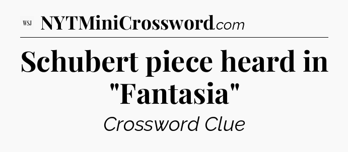 Schubert piece heard in 