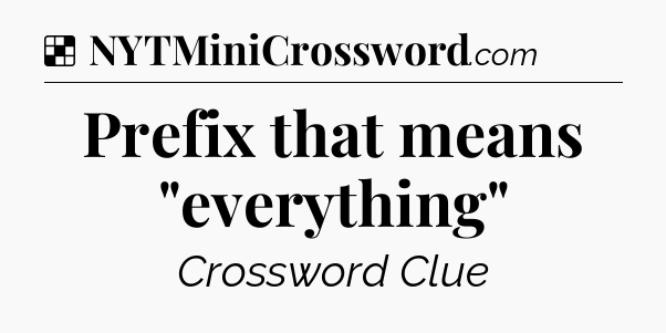 Solution: Prefix that means 