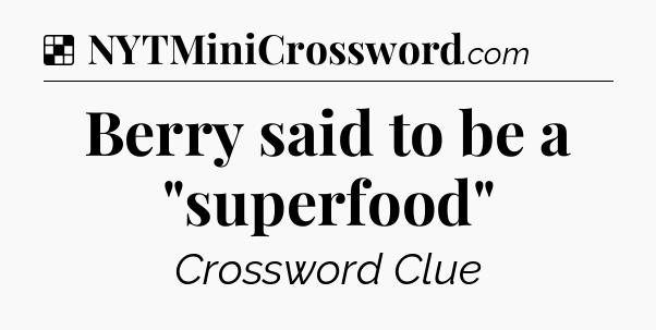 Solution: Berry said to be a 