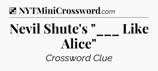 Solution: Nevil Shute's 