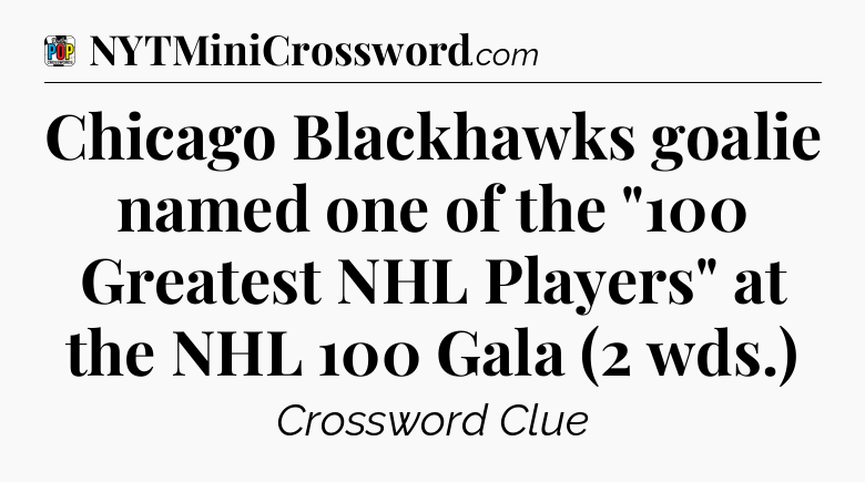 Chicago Blackhawks goalie named one of the 