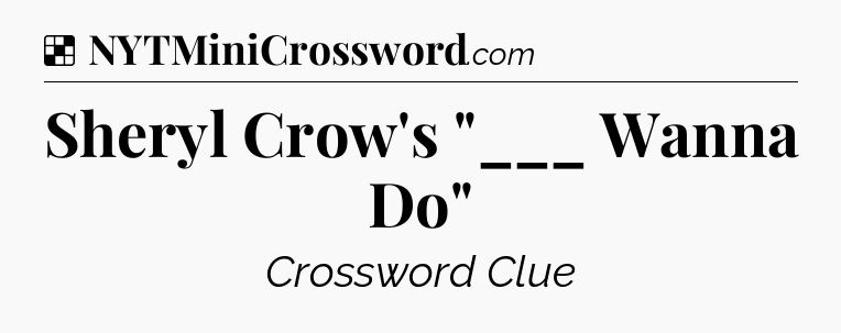 Solution: Sheryl Crow's 