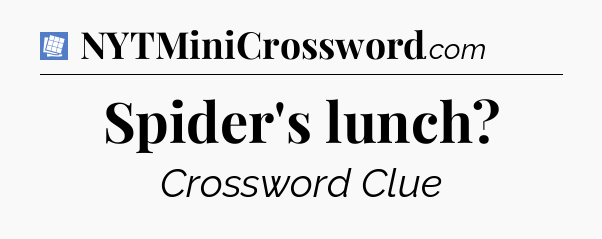Spider's lunch Puzzle Page Crossword Clue