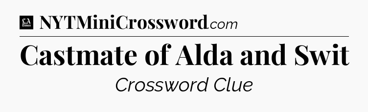 Castmate of Alda and Swit - LA Times Crossword