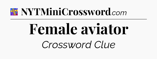 Female aviator Codycross
