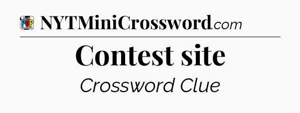 Contest site Crossword Clue