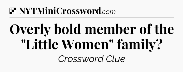 Solution: Overly bold member of the 