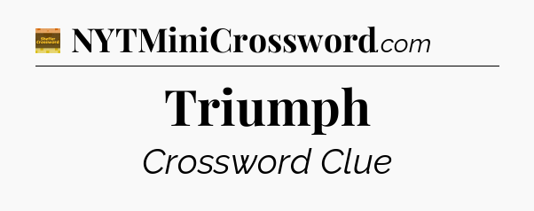 Triumph - Eugene Sheffer Crossword