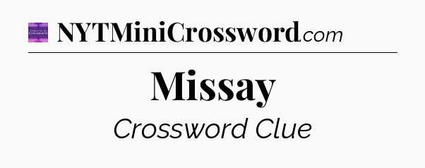 Missay - Thomas Joseph Crossword