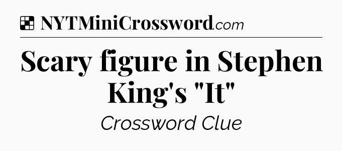 Solution: Scary figure in Stephen King's 