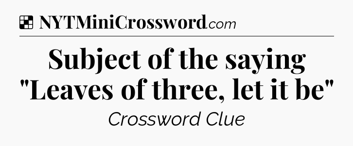 Solution: Subject of the saying 
