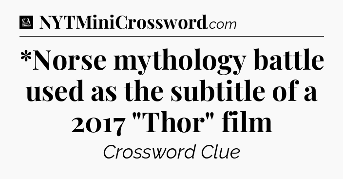 *Norse mythology battle used as the subtitle of a 2017 