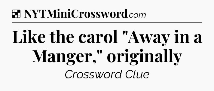 Solution: Like the carol 