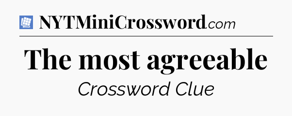 The most agreeable Puzzle Page Crossword Clue
