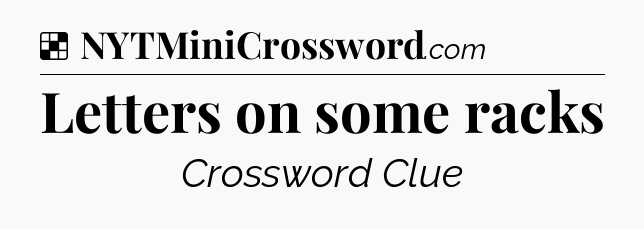 Solution: Letters on some racks - NYT Crossword