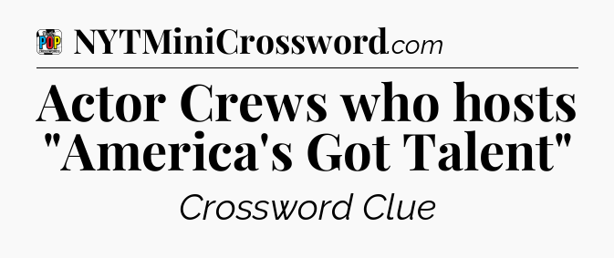 Actor Crews who hosts 