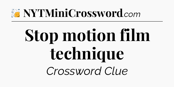 Stop motion film technique - 7 Little Words