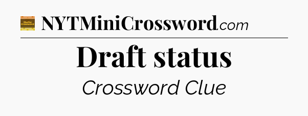 Draft status - Eugene Sheffer Crossword