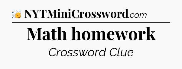 Math homework - 7 Little Words