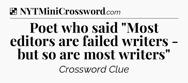 Solution: Poet who said 