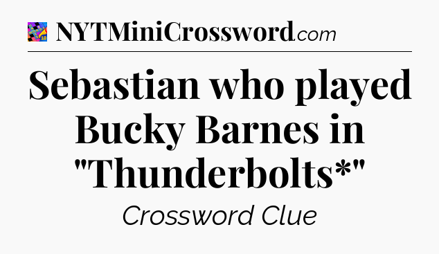 Sebastian who played Bucky Barnes in 