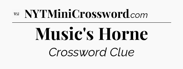 Music's Horne - WSJ Crossword