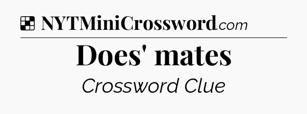 Solution: Does' mates - NYT Crossword
