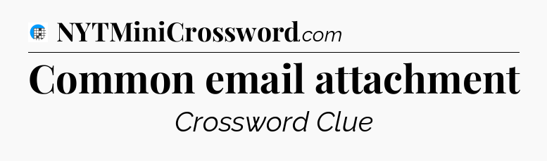 Common email attachment Crossword Clue