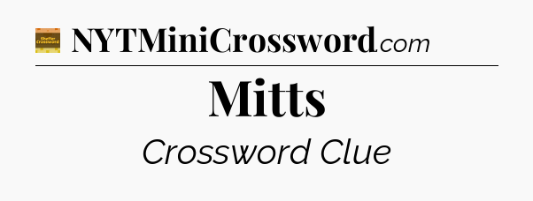 Mitts - Eugene Sheffer Crossword
