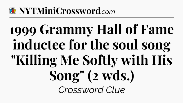 1999 Grammy Hall of Fame inductee for the soul song 
