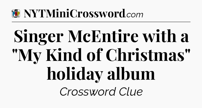 Singer McEntire with a 