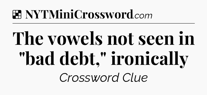 Solution: The vowels not seen in 