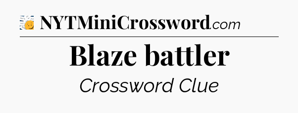 Blaze battler - 7 Little Words