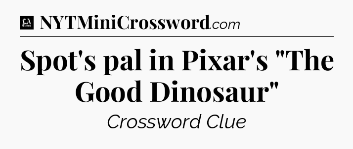 Spot's pal in Pixar's 