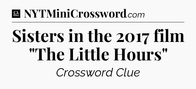 Sisters in the 2017 film 